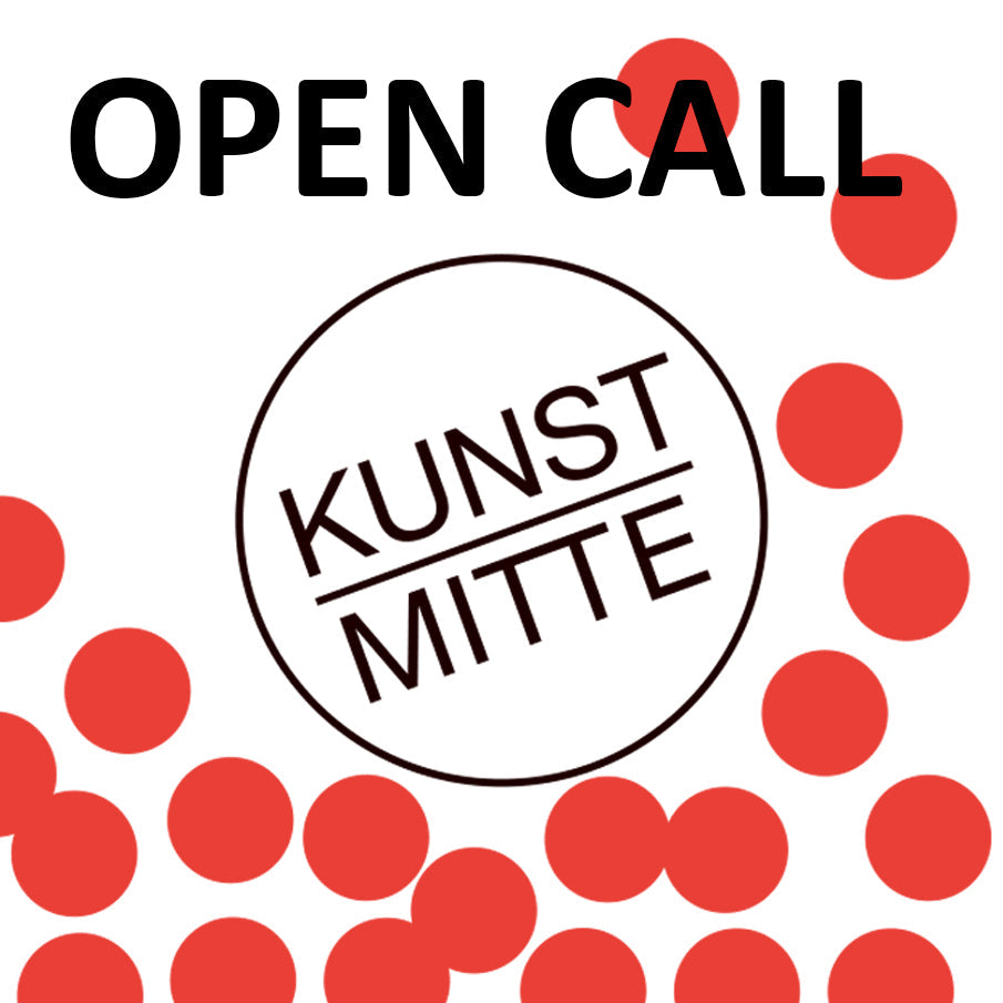 OPEN CALL: KUNST/MITTE ART FAIR